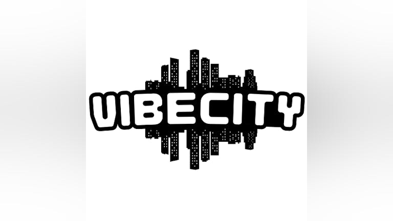 Vibe City Presents