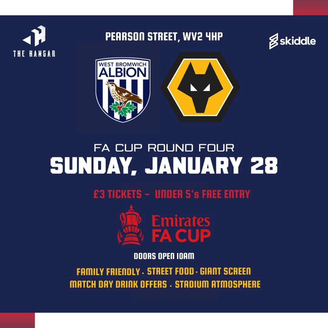 Wolves vs West Brom – Live at Hangar