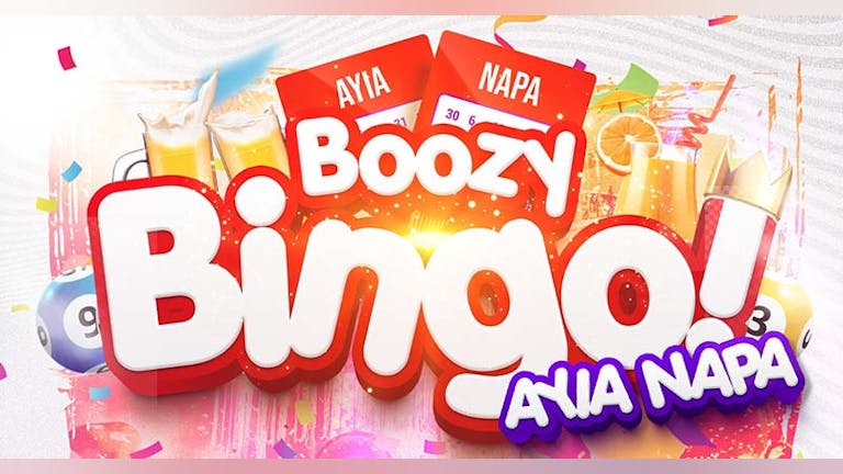 Boozy Bingo Ayia Napa 01/07/24