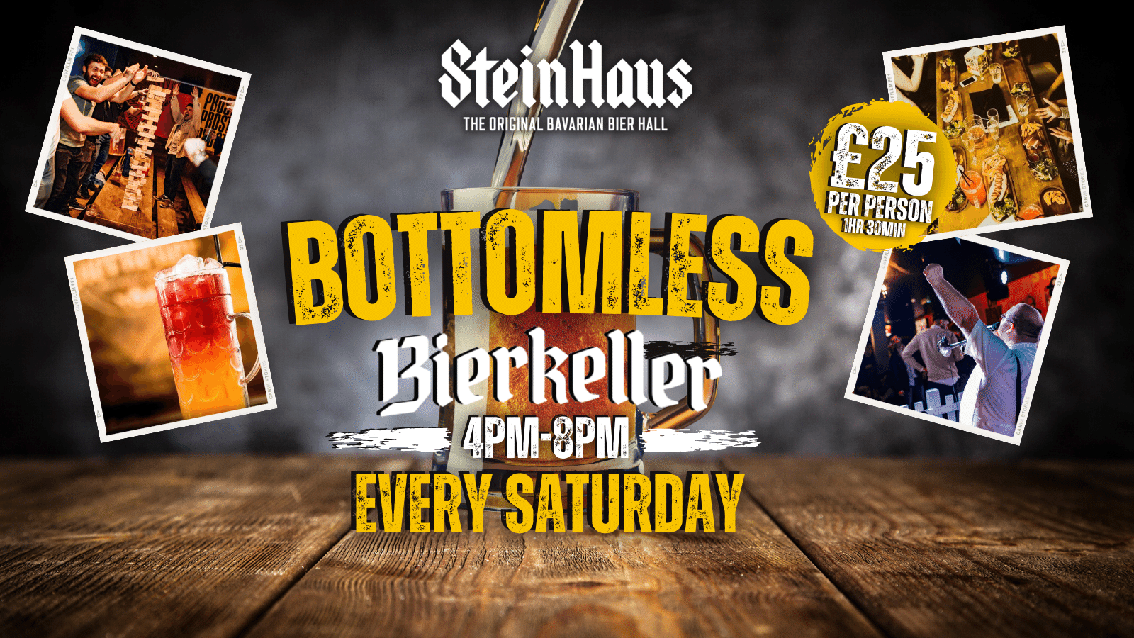 Bottomless Bierkeller @ Stein Haus