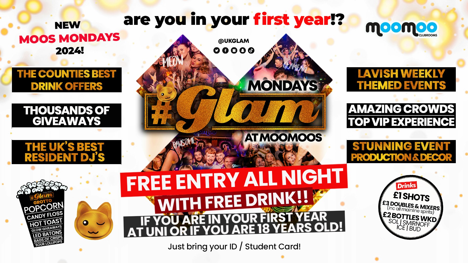 TONIGHT – FREE TICKETS WITH SHOT Glam – Gloucestershire’s Biggest Monday  – FREE TICKETS WITH SHOT