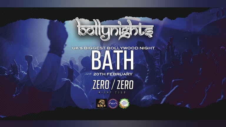  Bollynights Bath - Tuesday 20th February | Zero Zero 