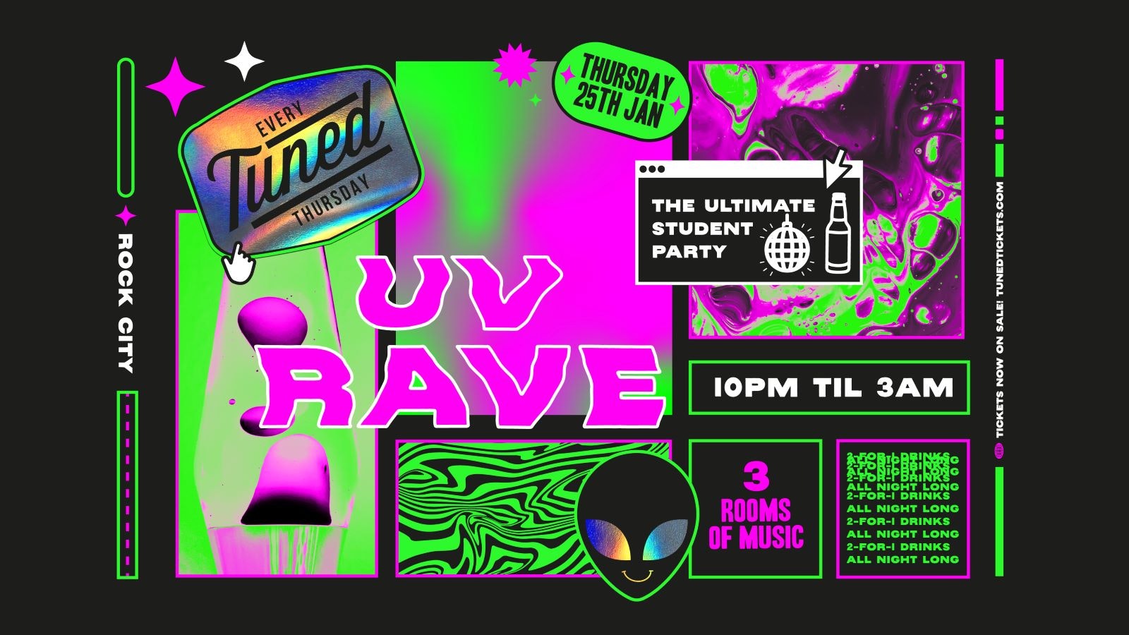 Tuned – UV Rave – Nottingham’s Biggest Student Night – 2-4-1 Drinks All Night Long – (inc Silent Disco In Beta Room) 25/01/24