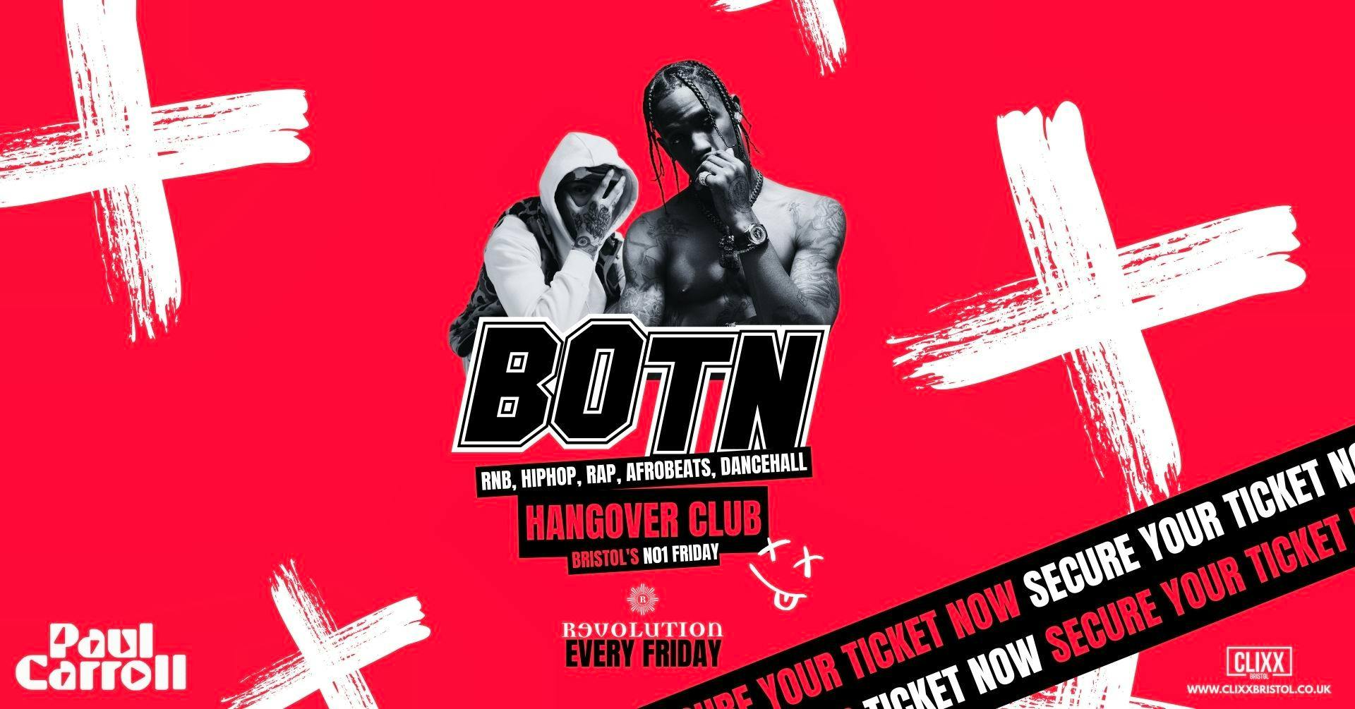 BOTN 🔥 Hangover Club – RnB, HipHop w/ Paul Carroll