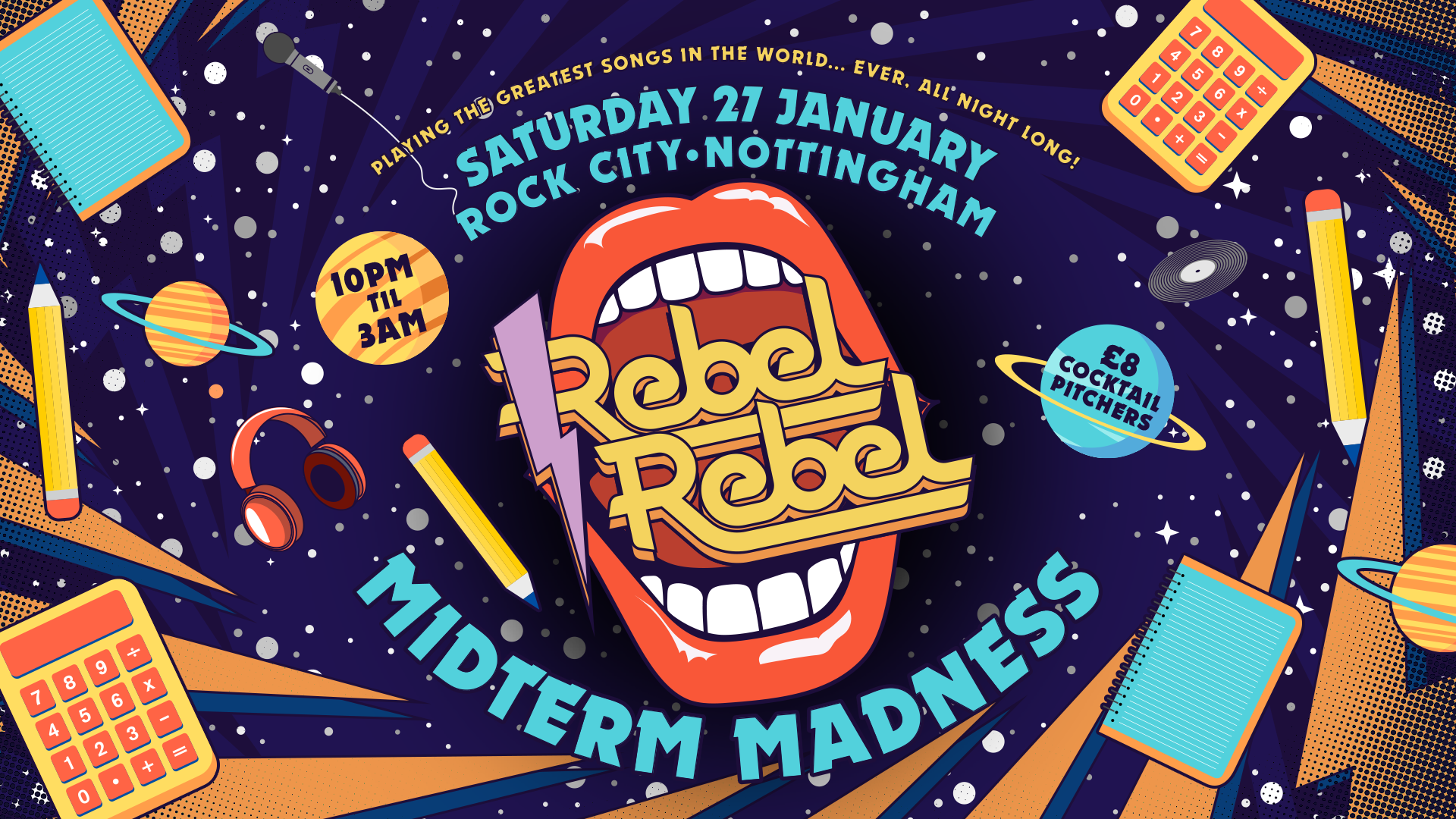 Rebel Rebel – Midterm Madness – Nottingham’s Greatest Saturday Night – 27/01/24