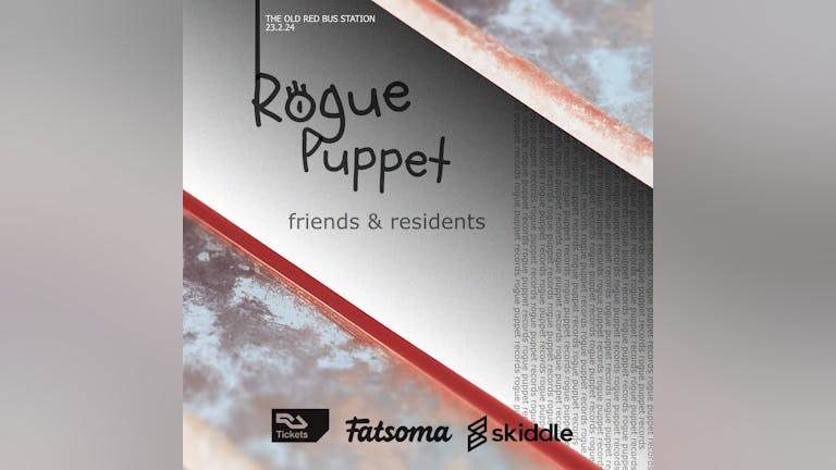  Rogue Puppet - Techno Friends and Residents