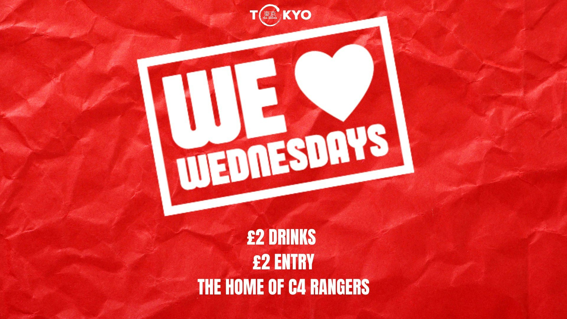 Tokyo Wednesdays | £2.30 Drinks | 2am Close