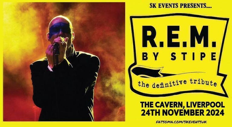 Stipe - A Tribute To R.E.M Live At The Cavern, Liverpool