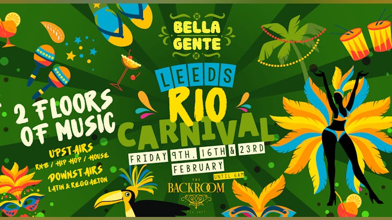 💃 Rio Carnival 2024 🇧🇷 Bella Gente @ The Backroom | Reggaeton x RnB - Friday 16th February (Part 2)
