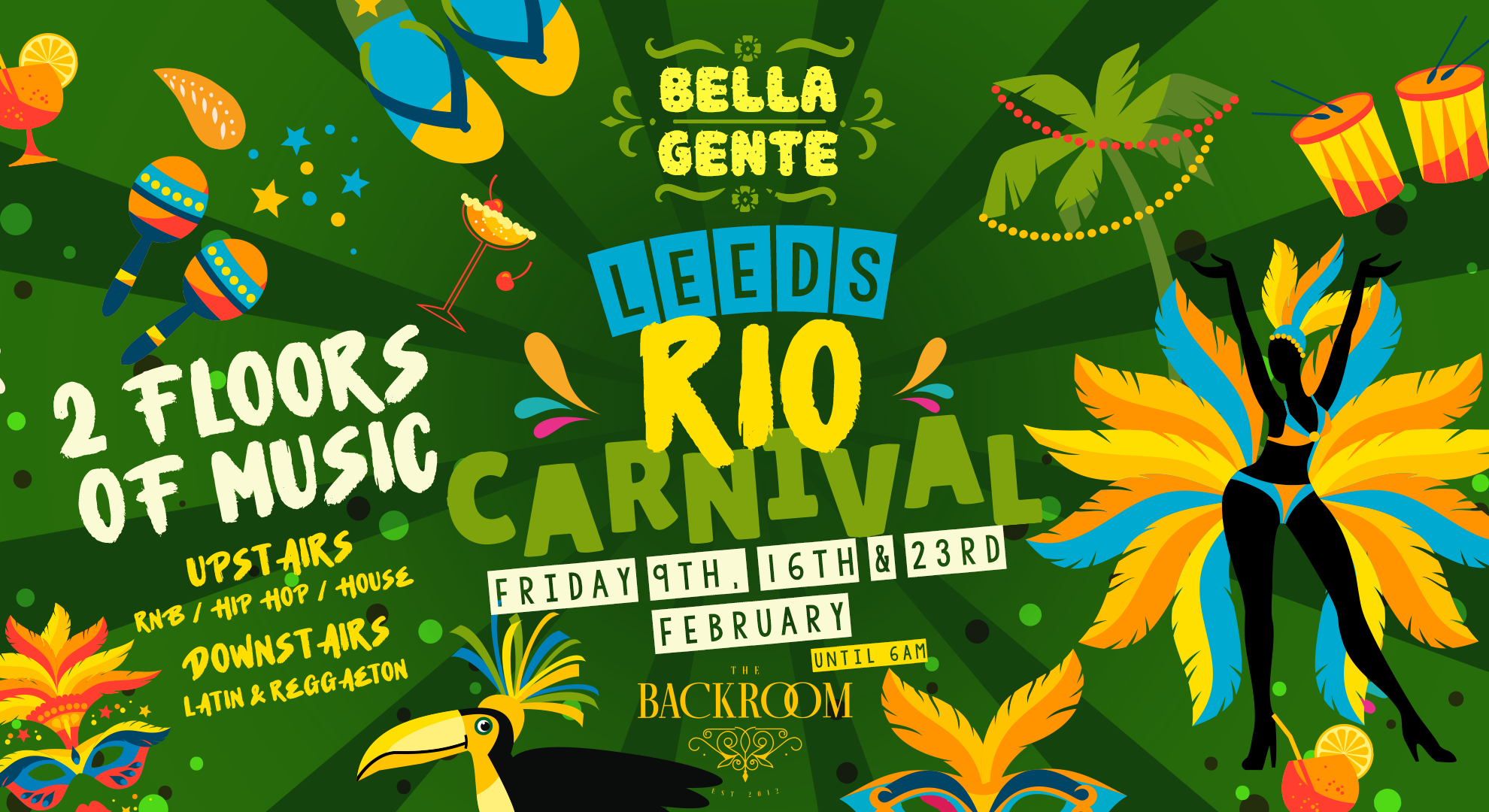 💃 Rio Carnival 2024 🇧🇷 Bella Gente @ The Backroom | Reggaeton x RnB – Friday 23rd February (Part 3)