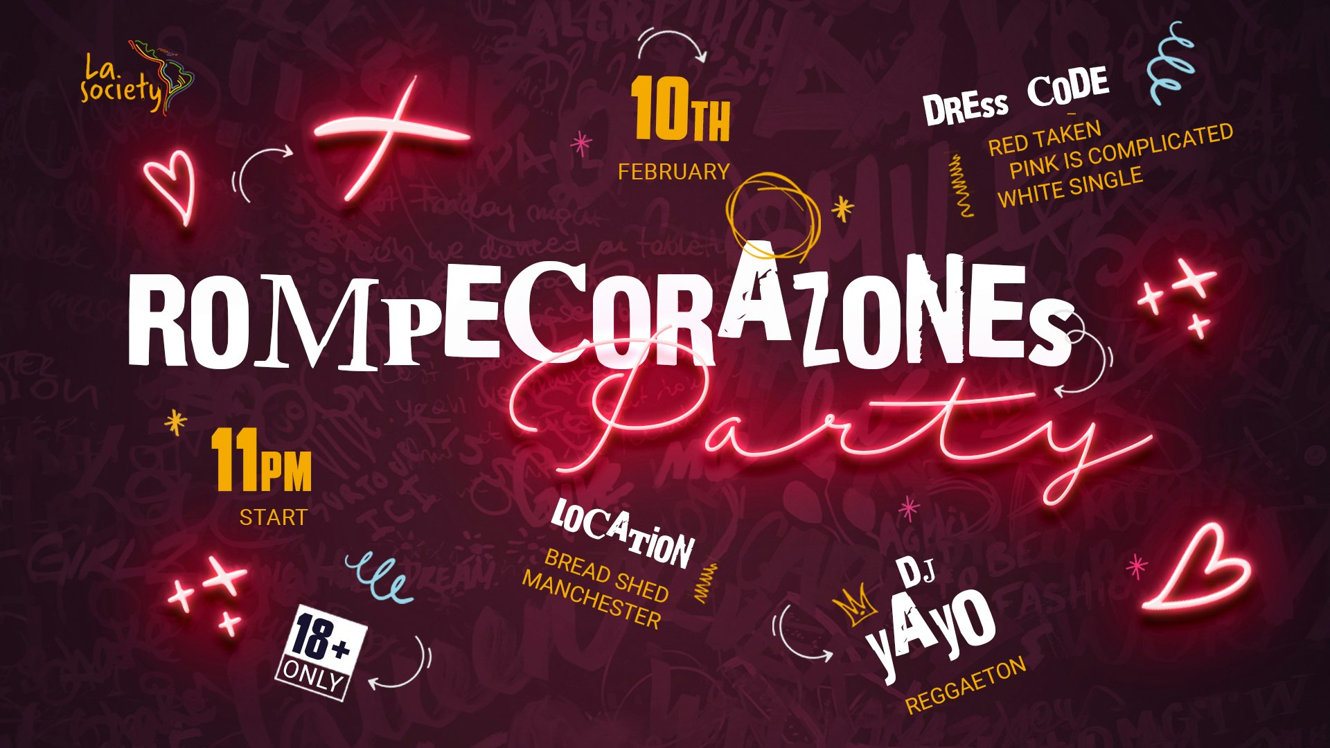 ROMPECORAZONES PARTY MANCHESTER | BREAD SHED