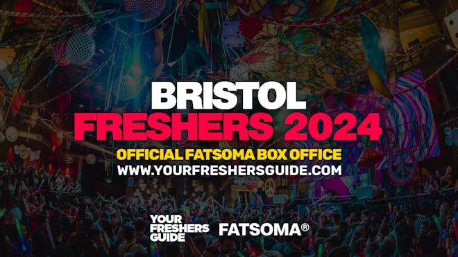 Bristol Freshers 2024