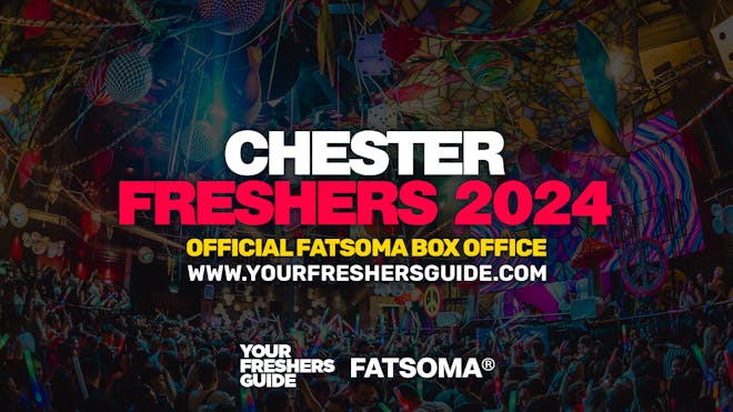 Chester Freshers 2024