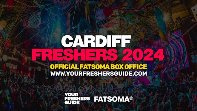 Cardiff Freshers 2024