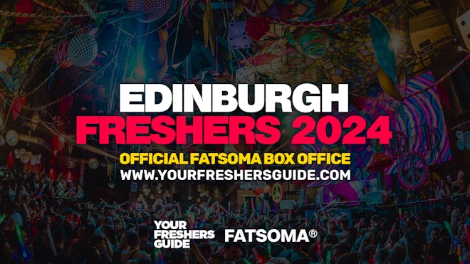 Edinburgh Freshers 2024