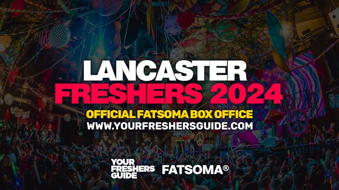 Lancaster Freshers 2024