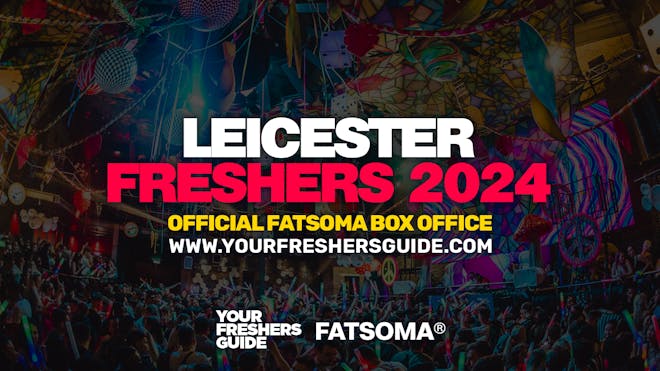 Leicester Freshers 2024