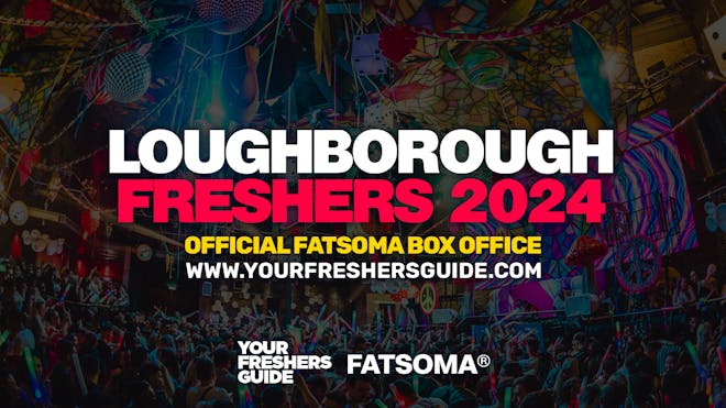 Loughborough Freshers 2024