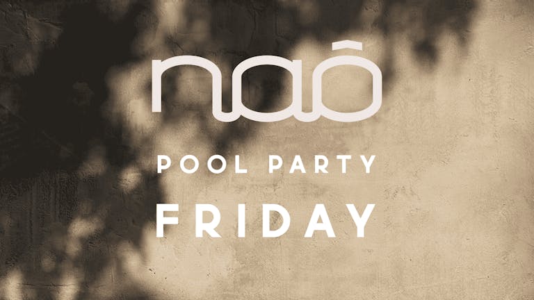 Nao Pool Party - Signature edition 