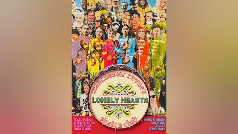 Manchester Revues’s Lonely Hearts