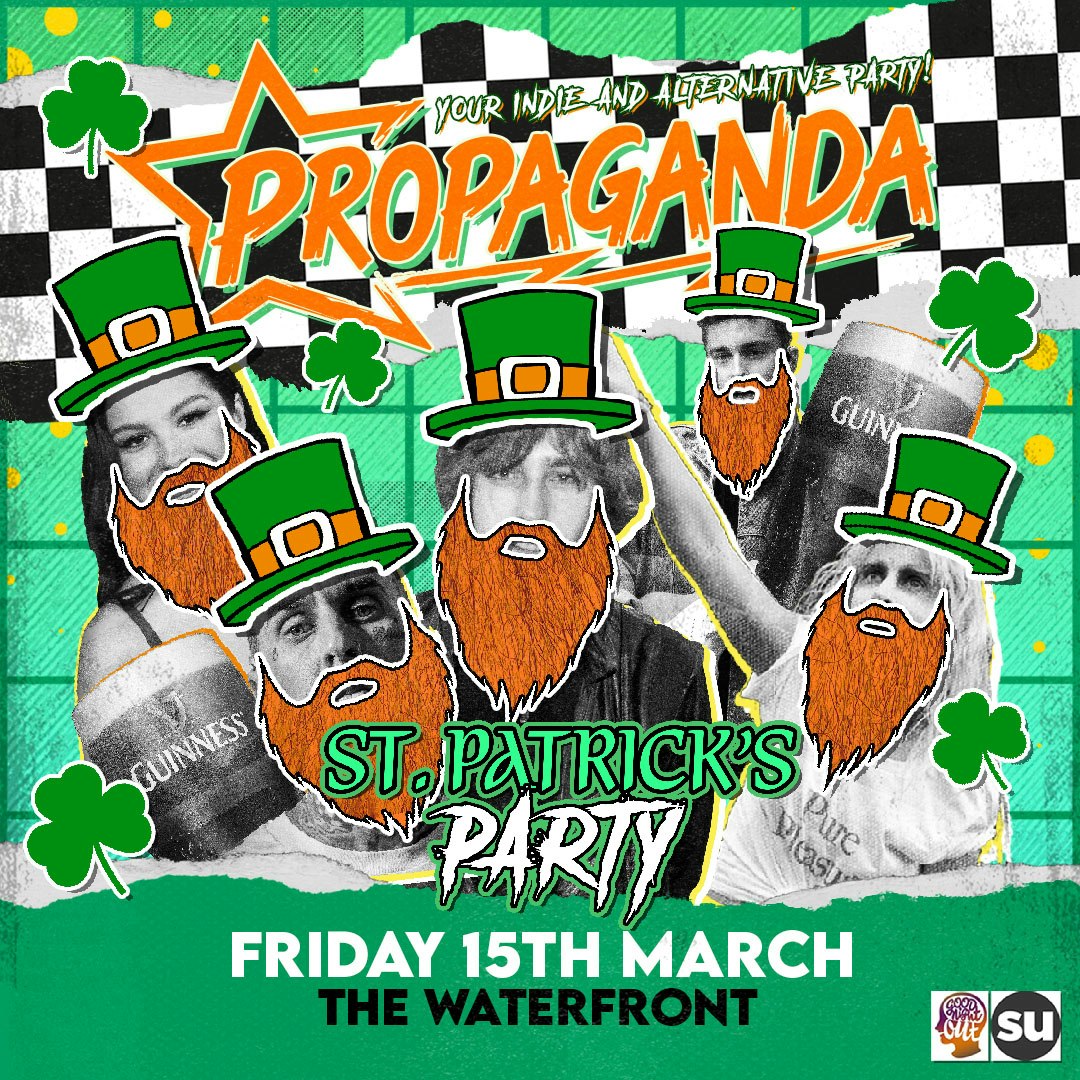 Propaganda Norwich – St Patrick’s Party!