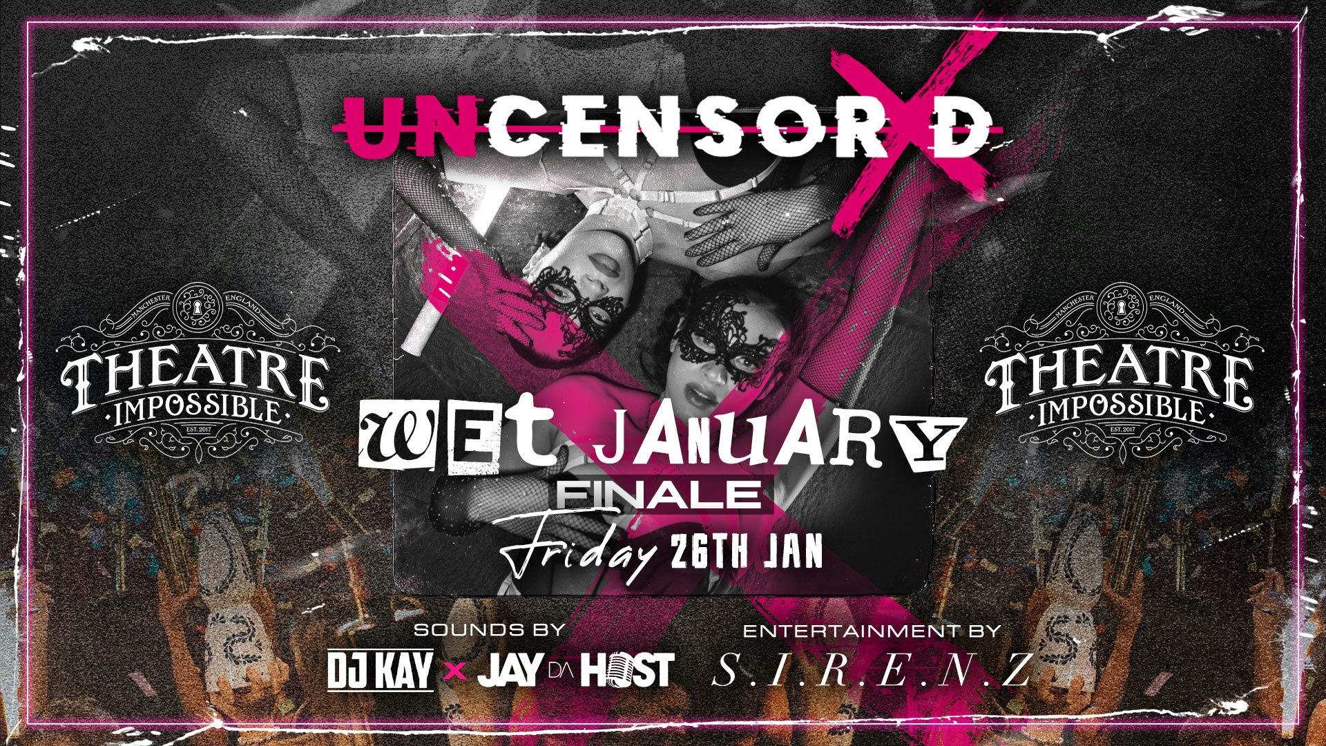 UNCENSORED FRIDAYS 🔞 IMPOSSIBLE Manchester’s Hottest Friday 😈