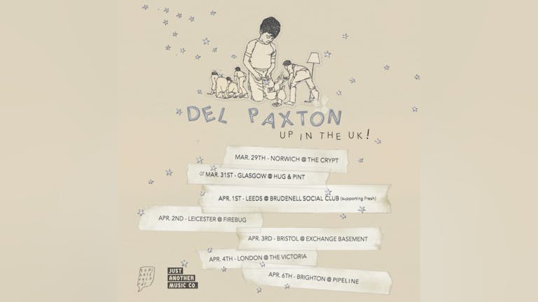 Del Paxton (US) @ Firebug, Leicester