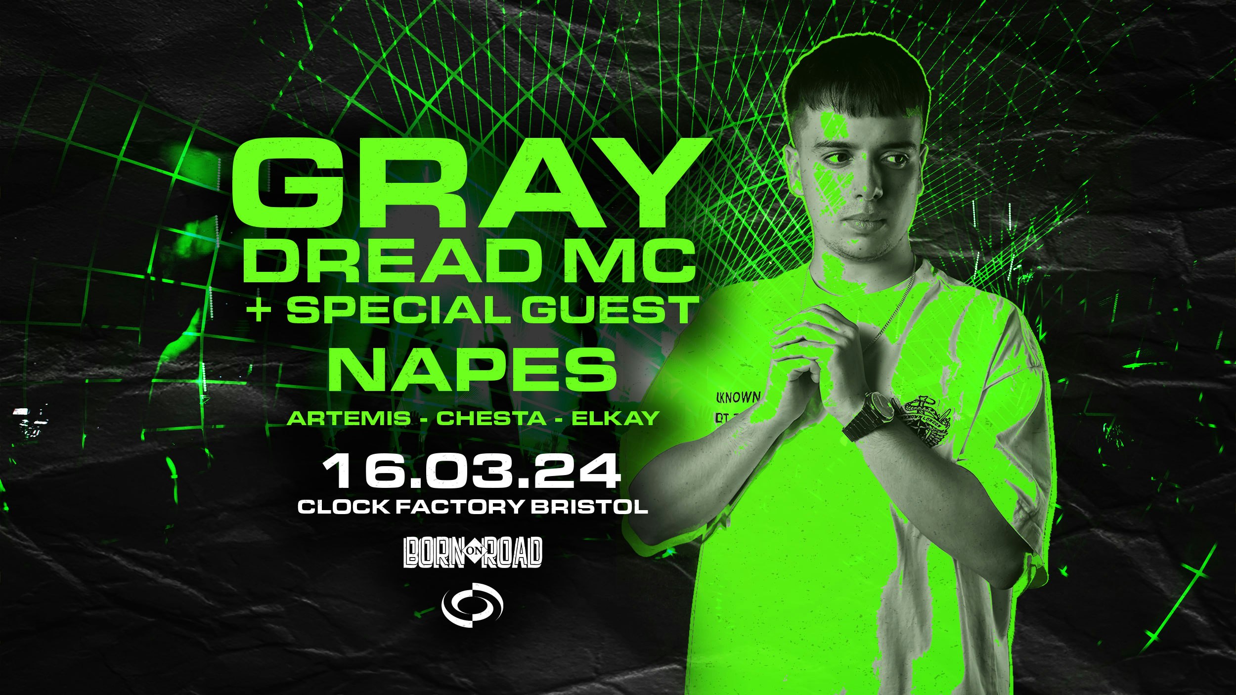 Gray & Dread MC, Napes + Special Guest TBA