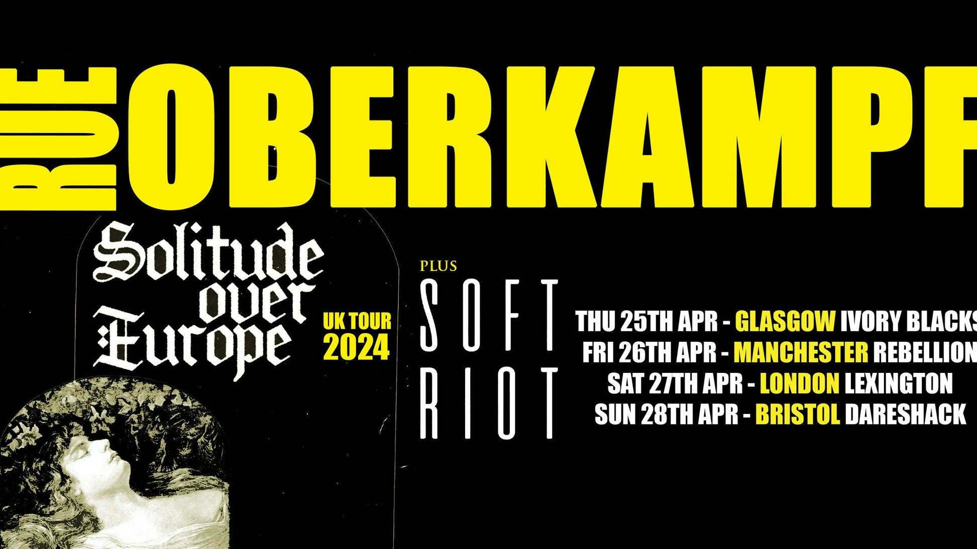 RUE OBERKAMPF + Soft Riot – London