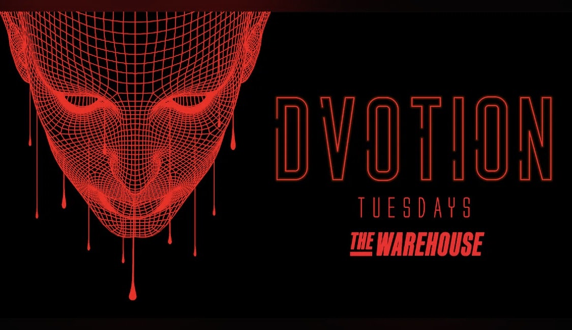 Dvotion // The Midweek Rave // Tuesdays at The Warehouse