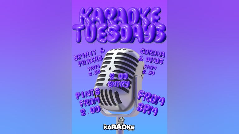 Karaoke Tuesdays!!