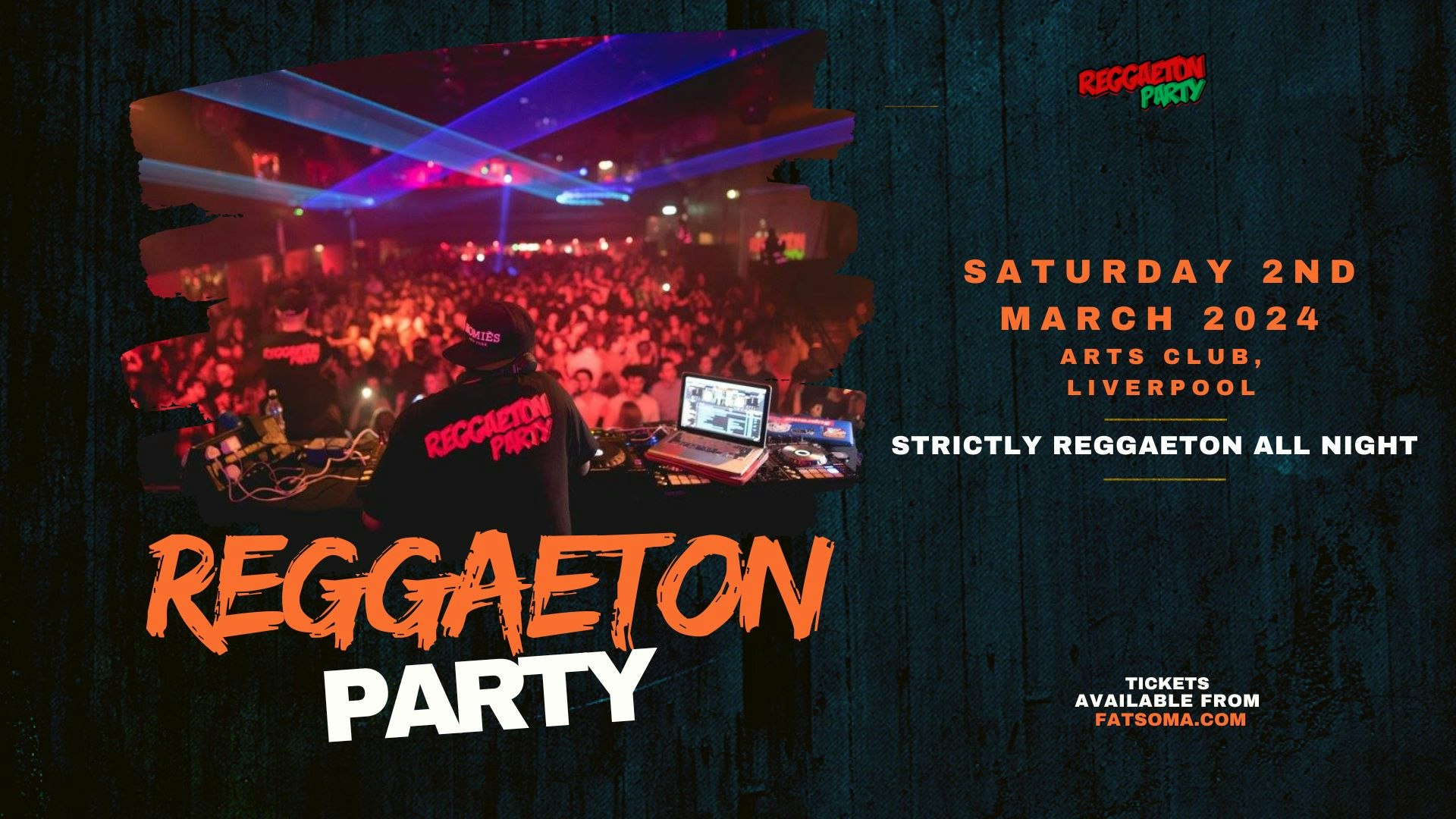 Reggaeton Party (Liverpool) March 2024