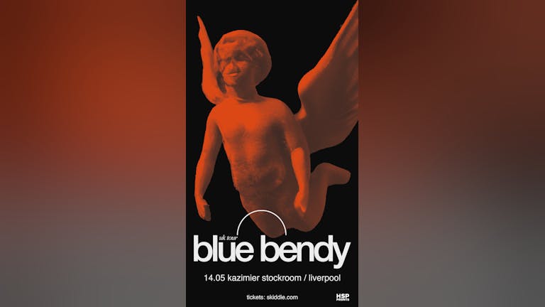HSP: BLUE BENDY + Support 