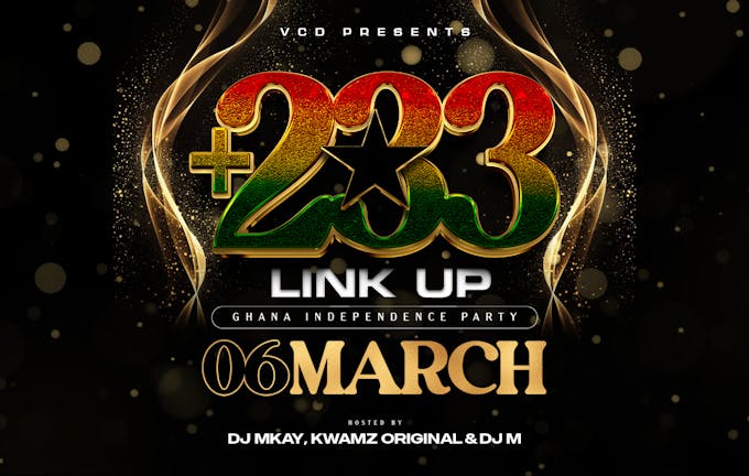   +233 LINK UP -  DJ KWAMZ ORIGINAL X DJ M X DJ MKAY X THE VCD EXPERIENCE