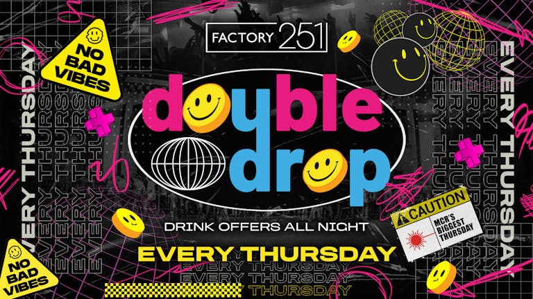 DOUBLE DROP ⚠️ FACTORY !!  MANCHESTER'S BIGGEST THURSDAY 2 YEARS RUNNING 🚧