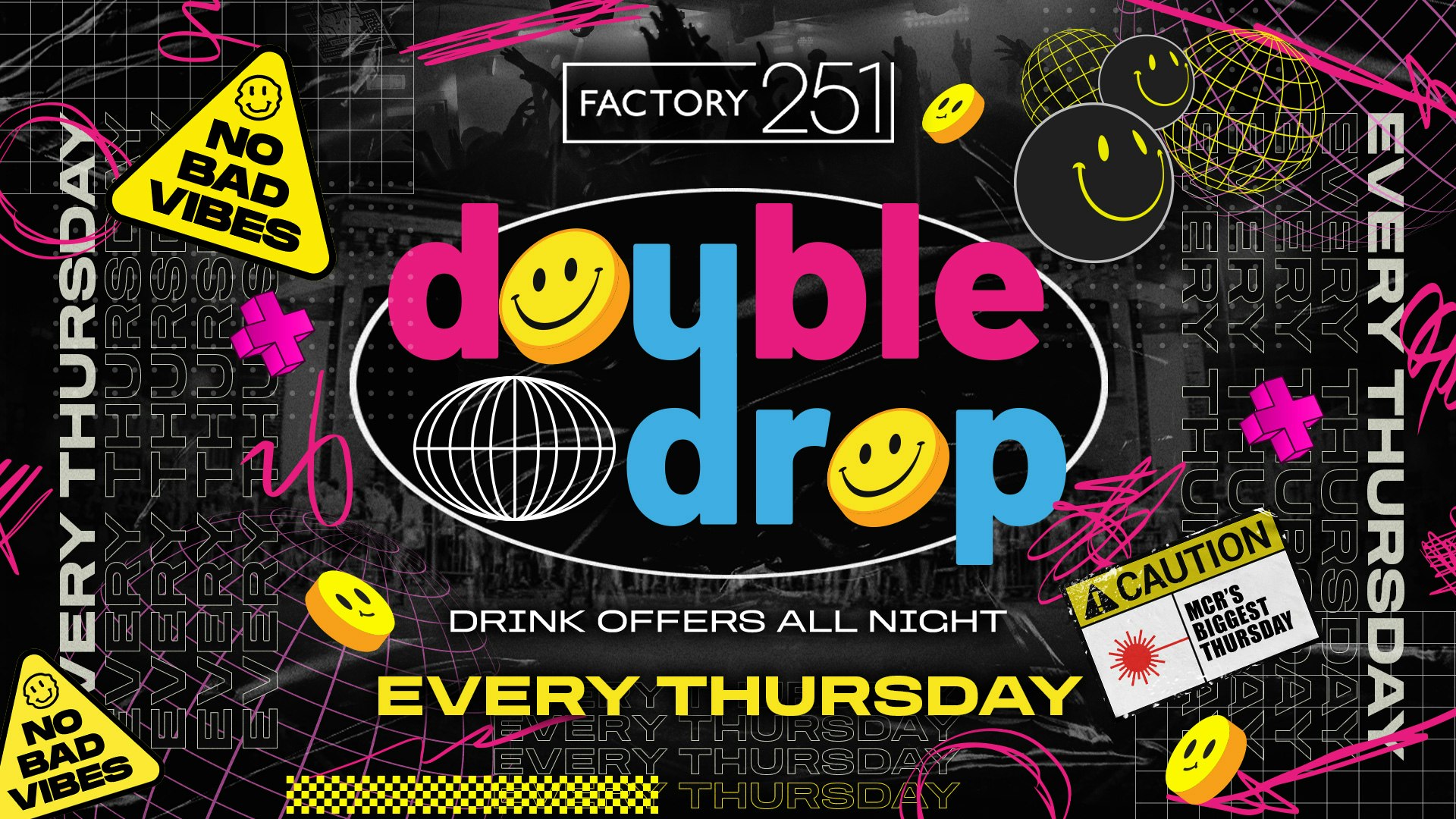 DOUBLE DROP ⚠️ FACTORY !!  MANCHESTER’S BIGGEST THURSDAY 2 YEARS RUNNING 🚧