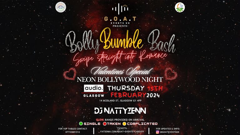 VALENTINES BOLLYWOOD NIGHT | BOLLY BUMBLE BASH | LAUNCH PARTY | THURSDAY 15TH FEB- AUDIO
