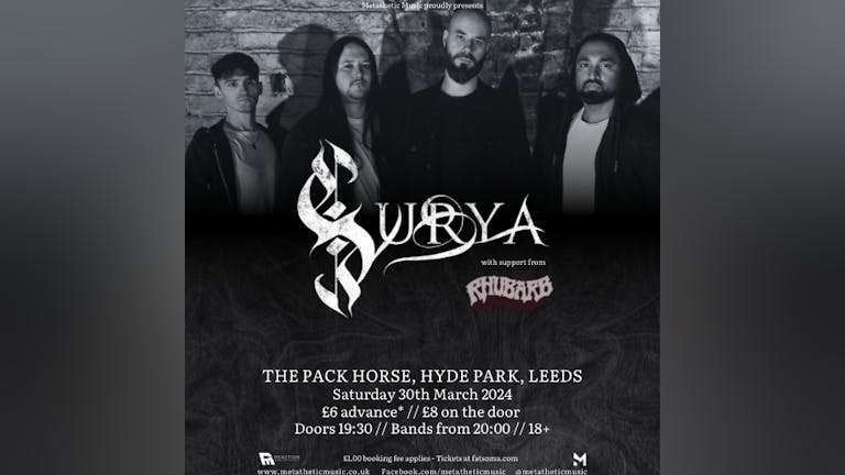Surya, The Rhubarb and tbc @ The Pack Horse, Leeds