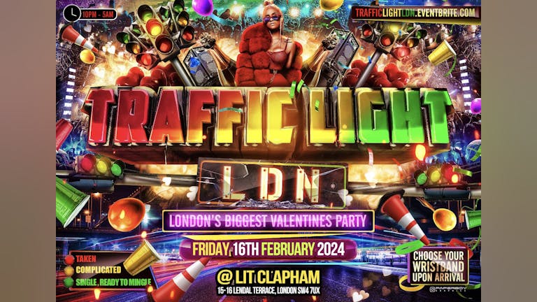 Traffic Light LDN - Valentines Party