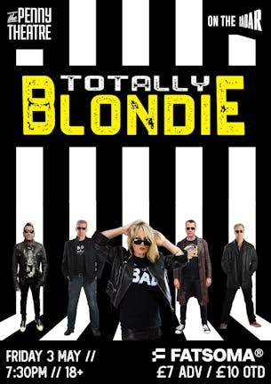 Totally Blondie Live at The Penny Theatre