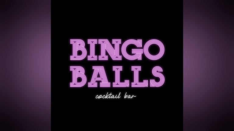 Bingo Balls - Tipsy Falls & Glitter Balls Saturday - Free Entry 