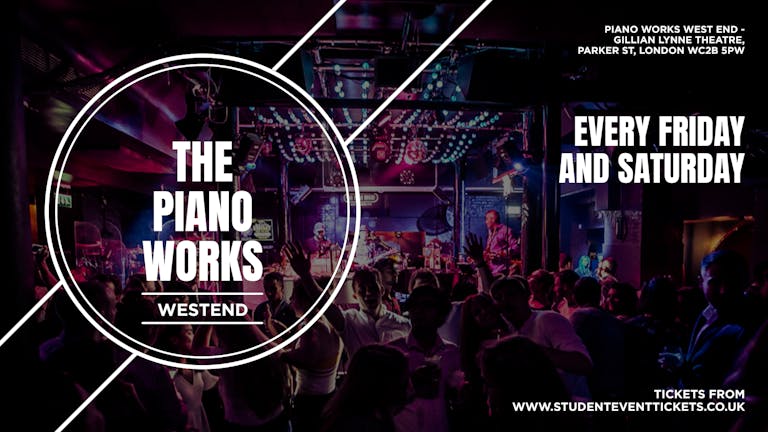 SATURDAYS @ PIANO WORKS WEST-END // EVERY SATURDAY