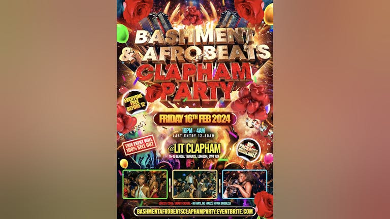 Bashment & Afrobeats Clapham Valentines Party - Everyone Free Before 12AM