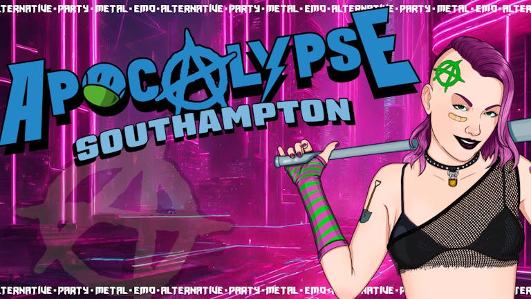 Apocalypse Southampton - Metal / Emo / Alternative / Party