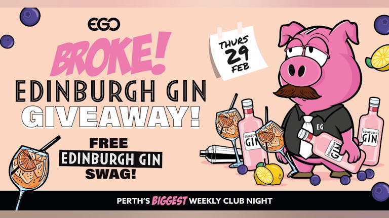 BROKE! Edinburgh Gin Giveaway