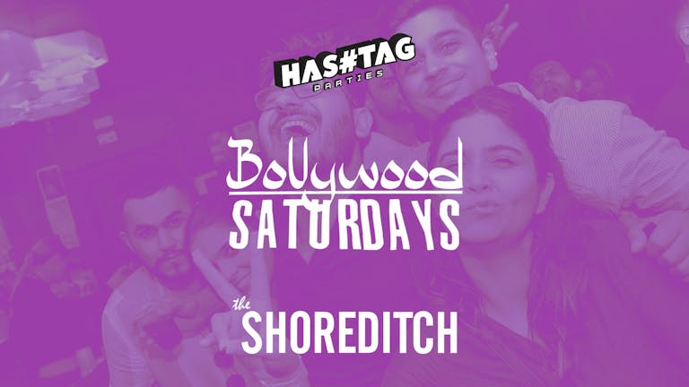 #Saturdays Bollywood Edition / The Shoreditch Student Tickets