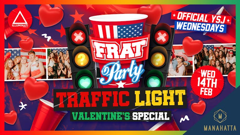 York - Frat Wednesdays - Traffic Light 💚💛❤️