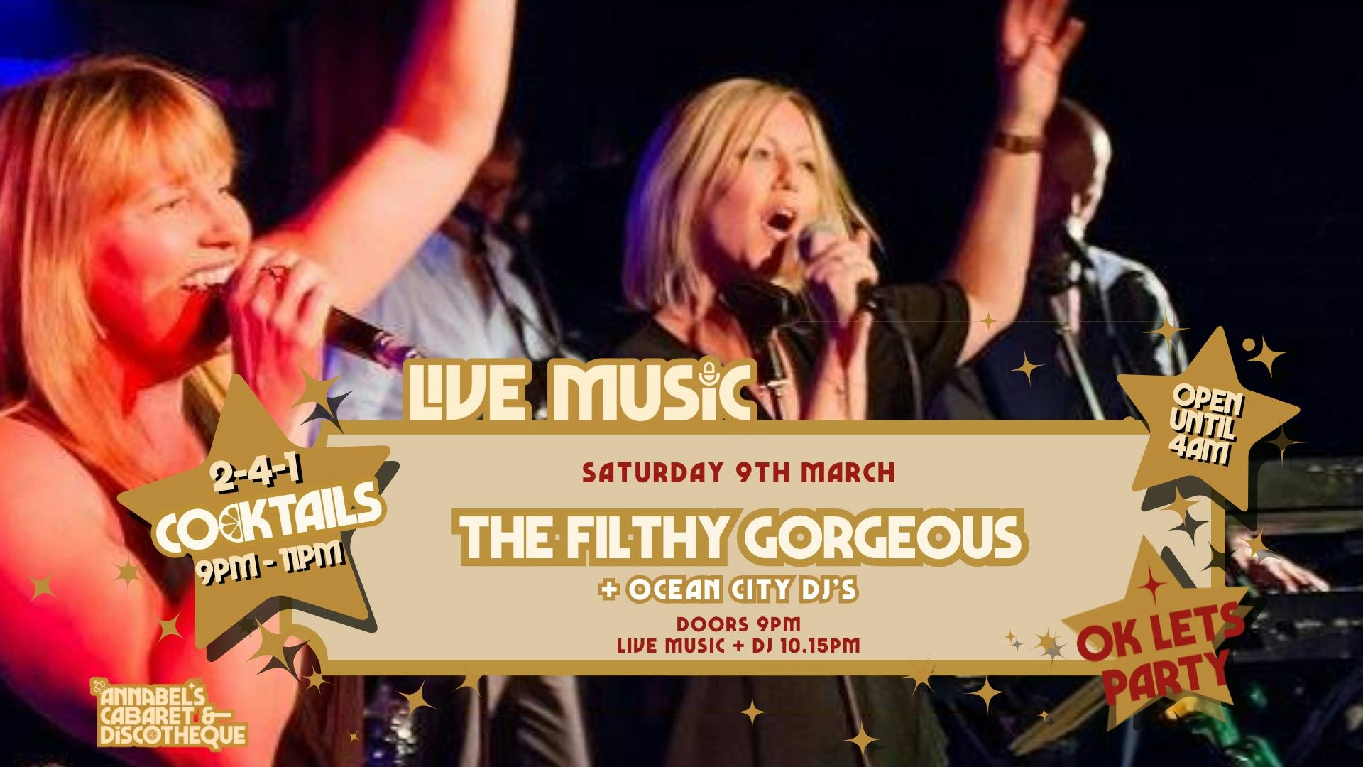 Live Music: THE FILTHY GORGEOUS // Annabel’s Cabaret & Discotheque