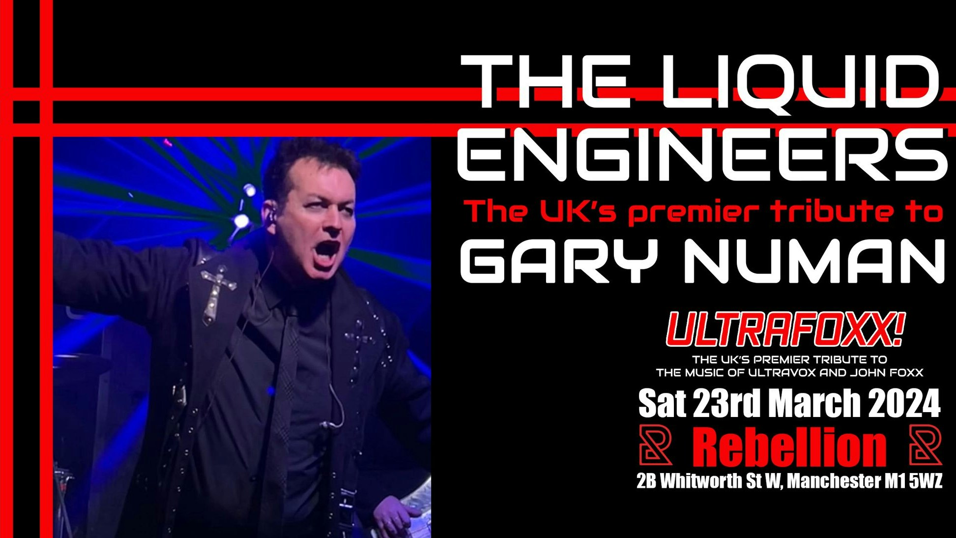 THE LIQUID ENGINEERS – The UK’s Premiere Tribute to GARY NUMAN + ULTRAFOXX ( Ultravox + John Foxx)