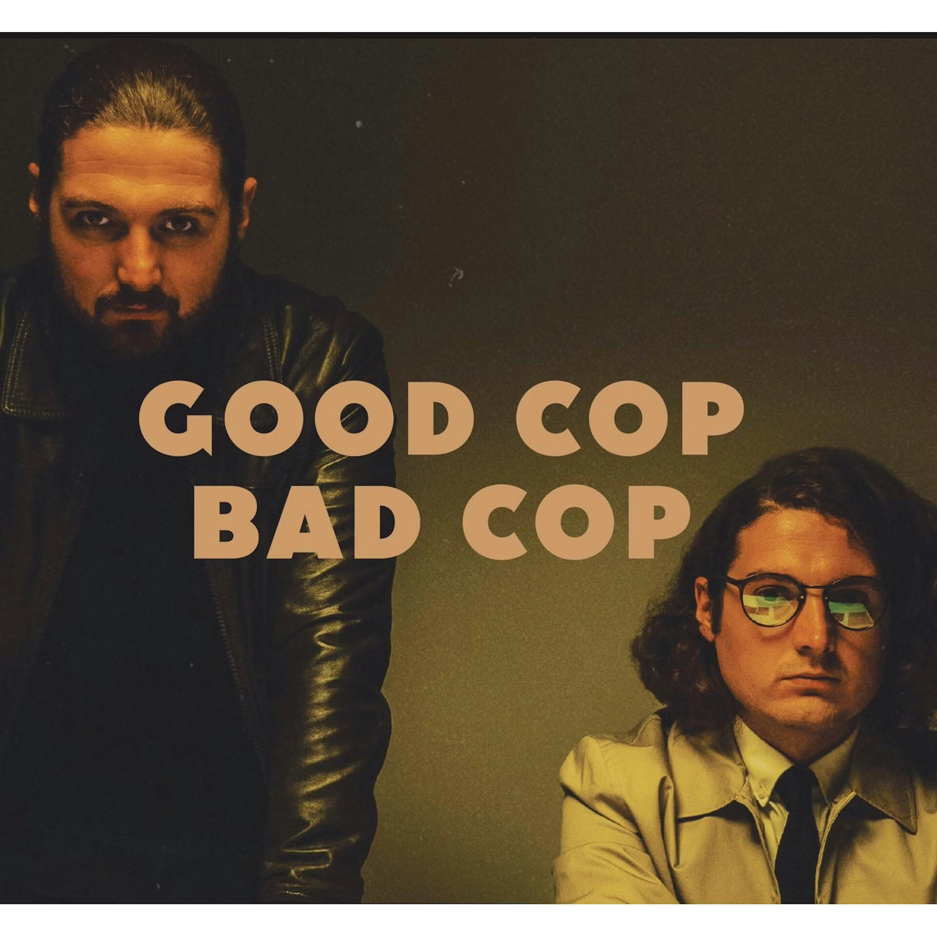 Good Cop Bad Cop